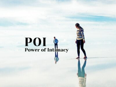 Power of Intimacy [POI]