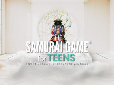 The Samurai Game® for Teens [TSGT]