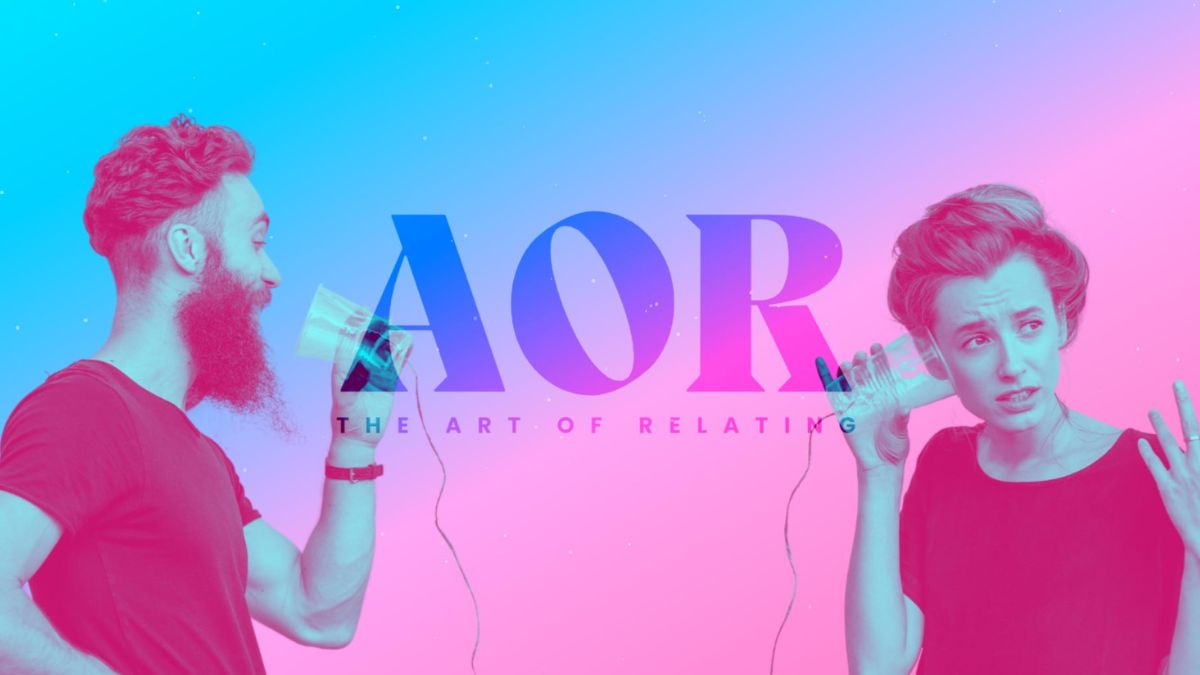 AOR™ - The Art of Relating