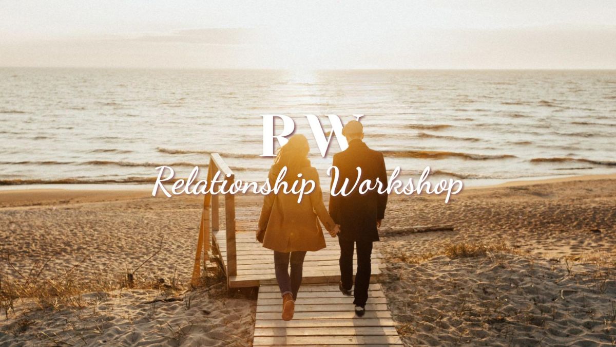 Relationship Workshop