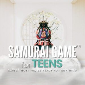 Samurai Game® for Teens